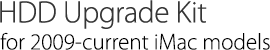 HDD Upgrade Kit