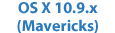 OS X 10.9.x (Mavericks)