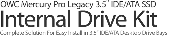 Mercury Pro Legacy 3.5 IDE/ATA SSD Internal Drive Kit